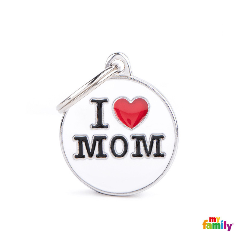 Chapa Identificativa I love mom