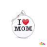 Chapa Identificativa I love mom